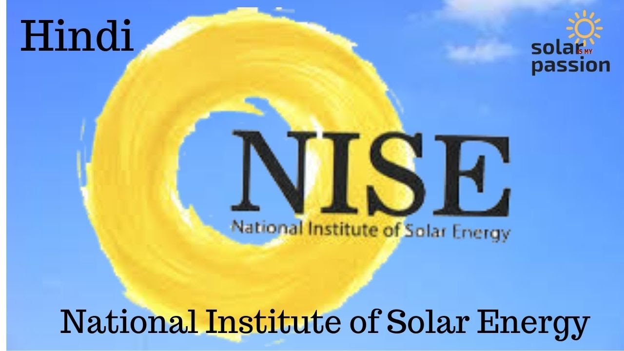 National institute of solar energy ..नेशनल इंस्टिट्यूट ऑफ़ सोलर एनर्जी ..