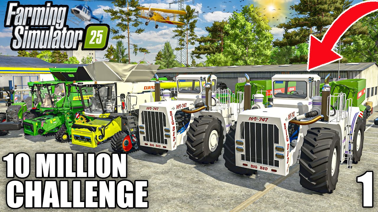 WELCOME to my NEW CHALLENGE | 10 MILLION Challenge - Farming Simulator 25 | Ep 1