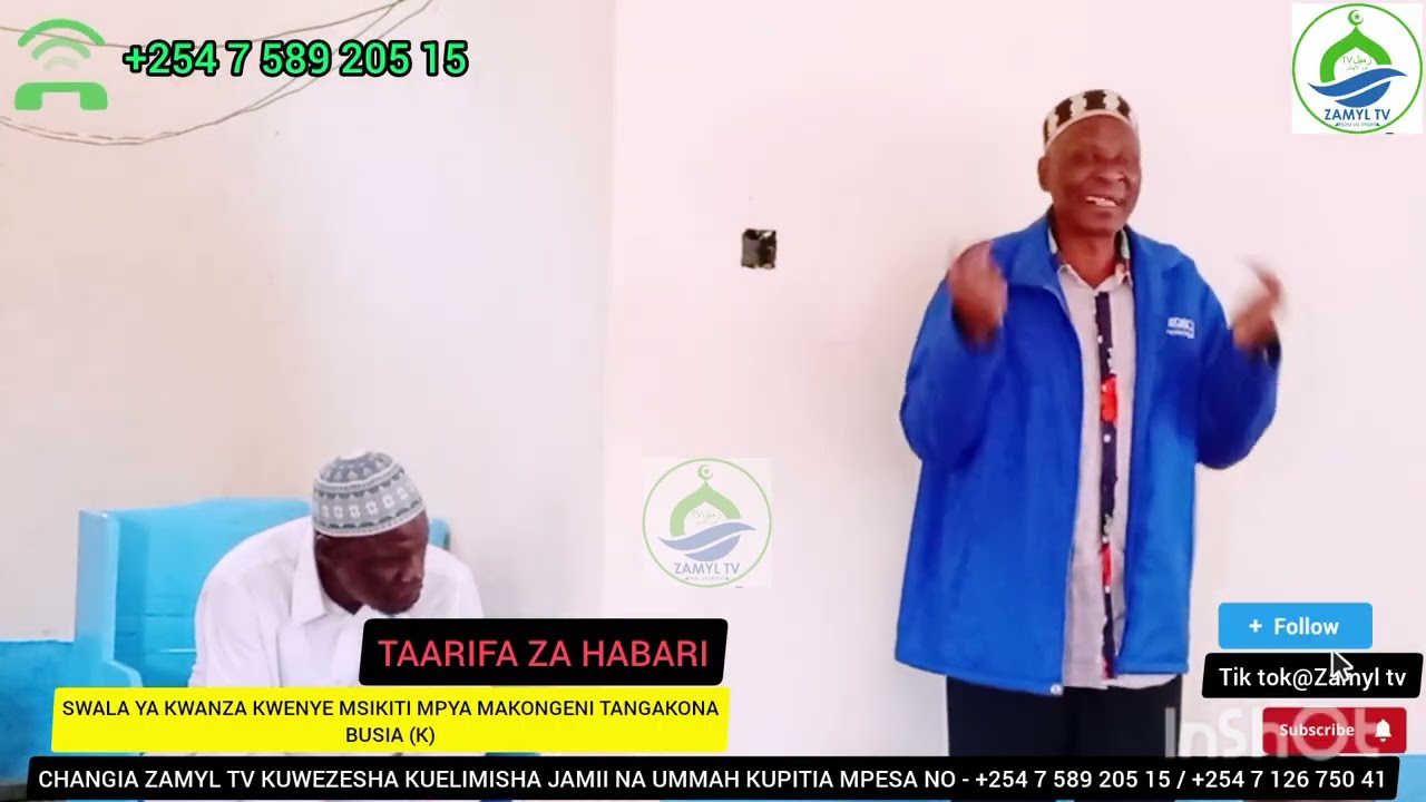 TAARIFA ZA HABARI //:- SWALA YA KWANZA KWENYE UFUNGUZI WA MSIKITI MPYA MAKONGENI TANGAKONA BUSIA (K)
