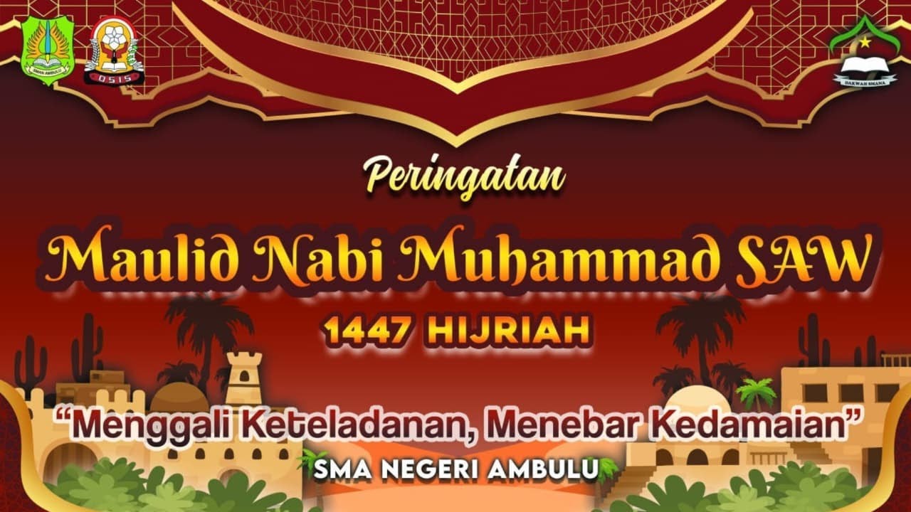 LIVE : MAULID NABI MUHAMMAD SAW - SMA NEGERI AMBULU, JEMBER, 26 SEP 2025