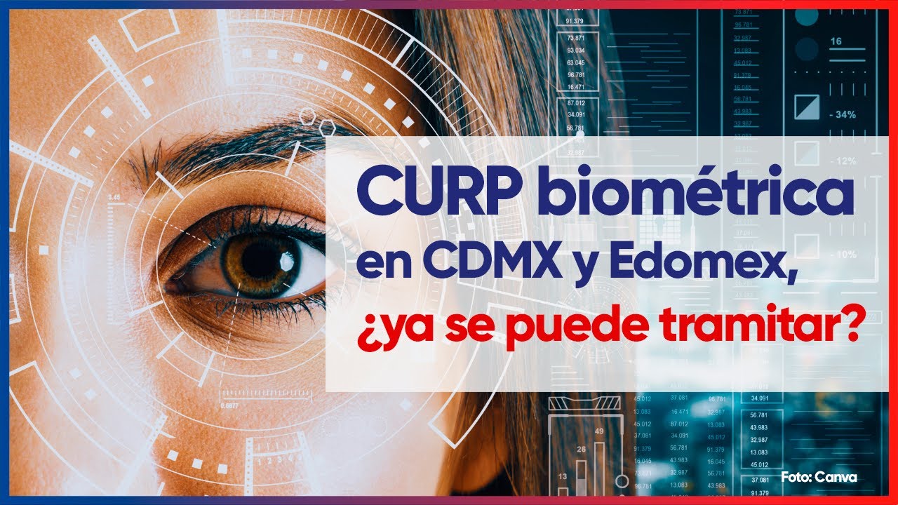 CURP biométrica en CDMX y Edomex: Requisitos, cómo y dónde tramitarla