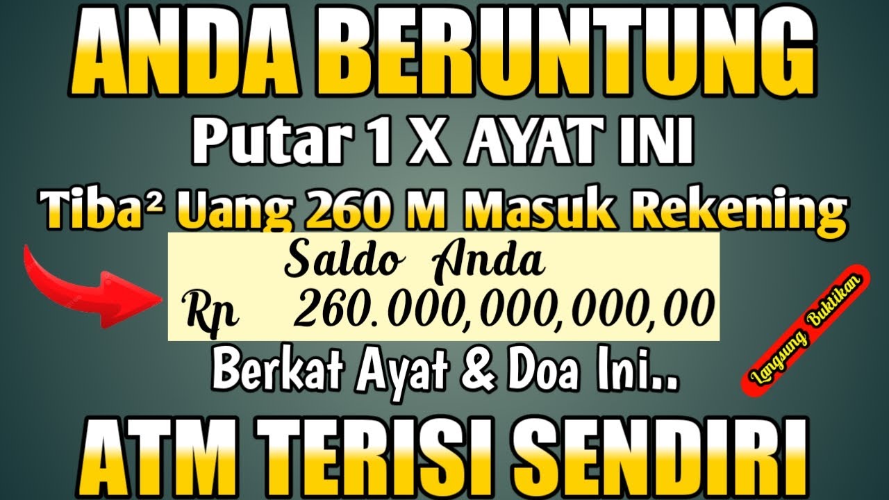 🔴 ANDA TIDAK USAH PANIK❗ HABIS NONTON VIDEO INI ATM TERISI SENDIRI DENGAN BERKAH AYAT INI