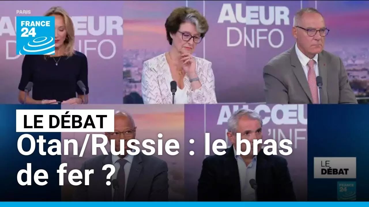 Otan/Russie : le bras de fer ? • FRANCE 24