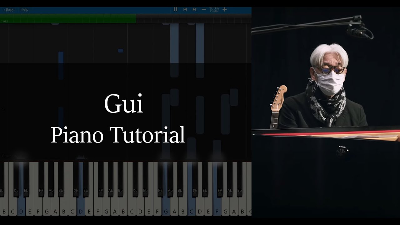 Ryuichi Sakamoto「坂本 龍一」Gui 【Synthesia Tutorial】