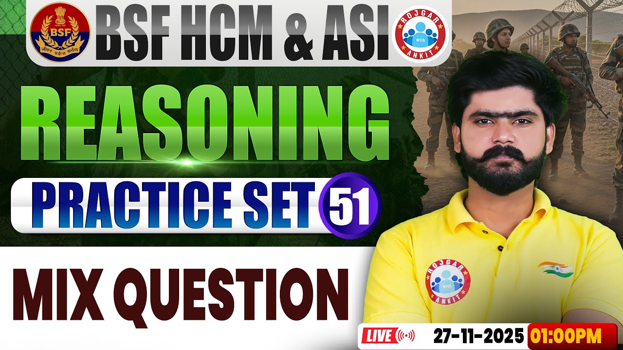 BSF HCM Reasoning Class | BSF Reasoning Practice Set #51 | BSF Reasoning By Kuldeep Sir