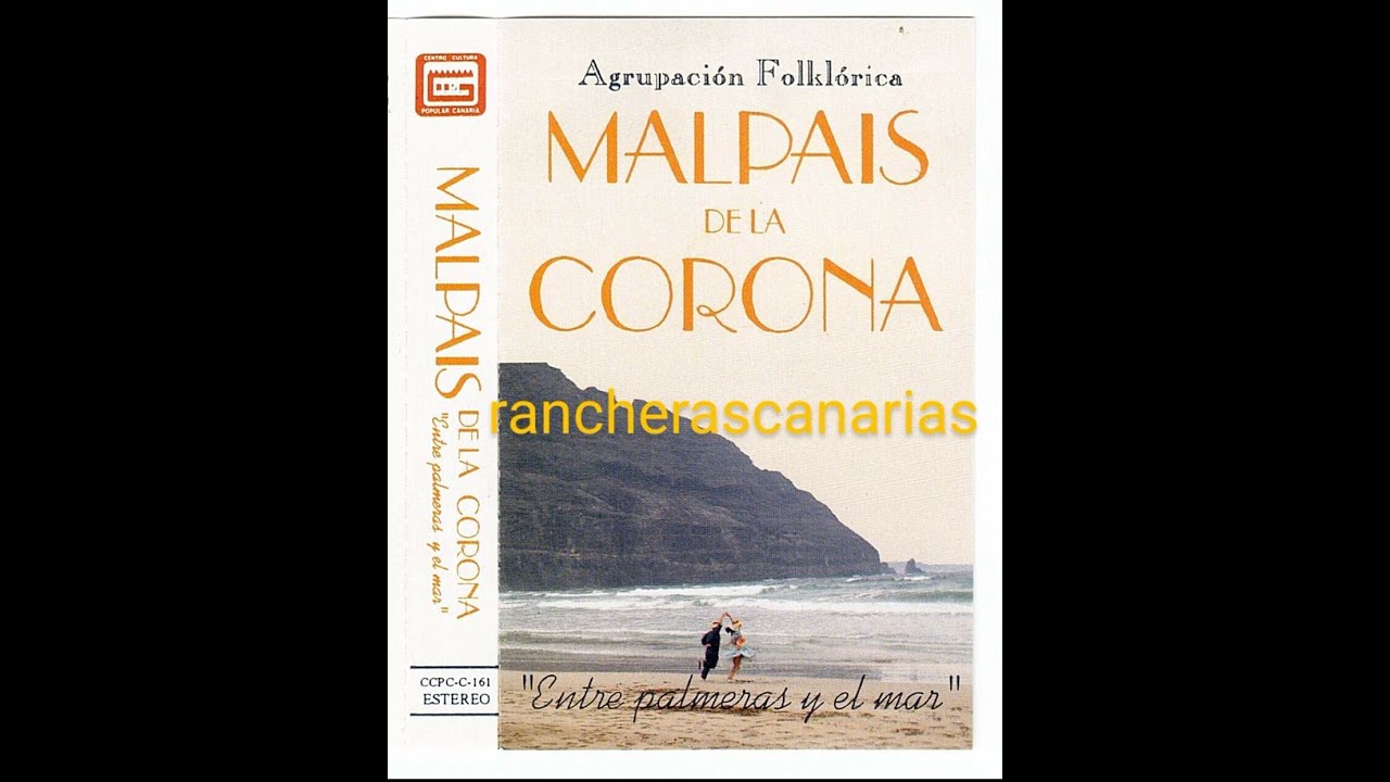 🇮🇨 MÚSICA CANARIA 🇮🇨 - A.F. MALPAIS DE LA CORONA
