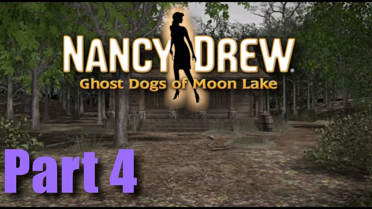 Nancy Drew: Ghost Dogs of Moon Lake Part 4: We Didn't Start The Fire