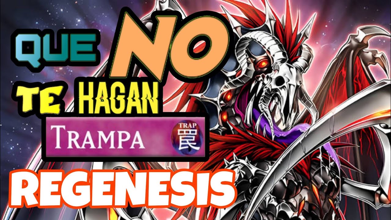 YU-GI-OH TRAMPAS Y RULINGS MAS COMUNES CONTRA REGENESIS