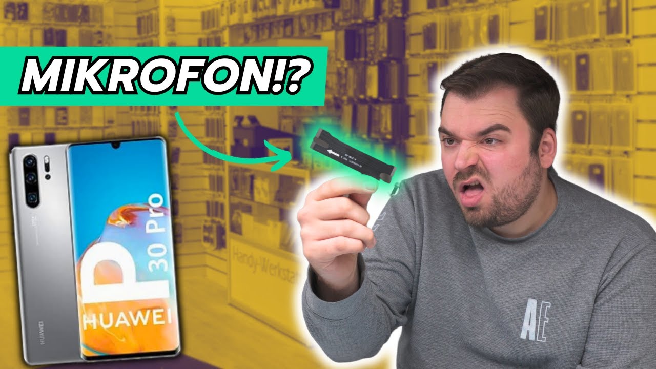 Das ist ein Mikrofon? Huawei P30 Pro Reparatur