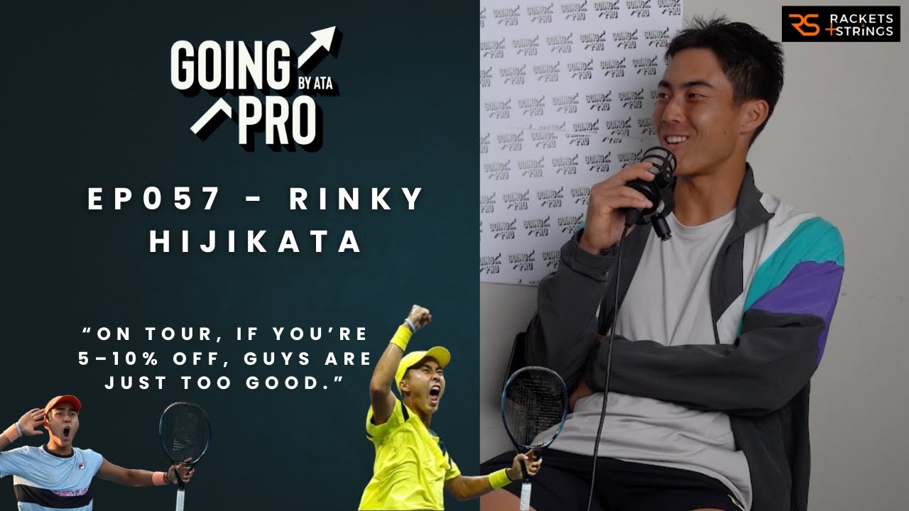 EP057: Rinky Hijikata: Inside the Mind of an ATP Pro | Clay, Grass, Pressure Moments & Tour Life