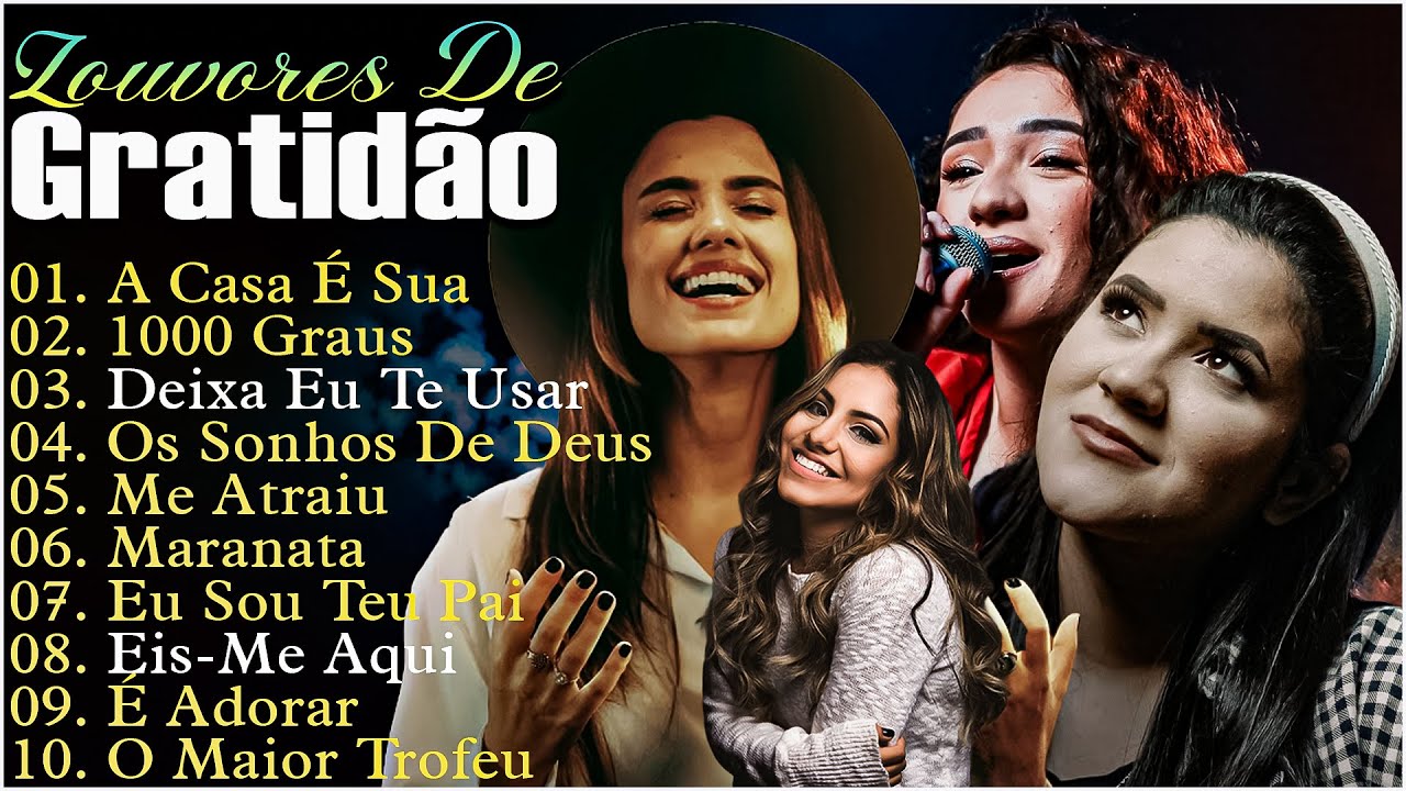 Louvores de Gratid&atilde;o 2025 - Melhores M&uacute;sicas Gospel Com Letra - Hinos Evang&eacute;licos 2025.