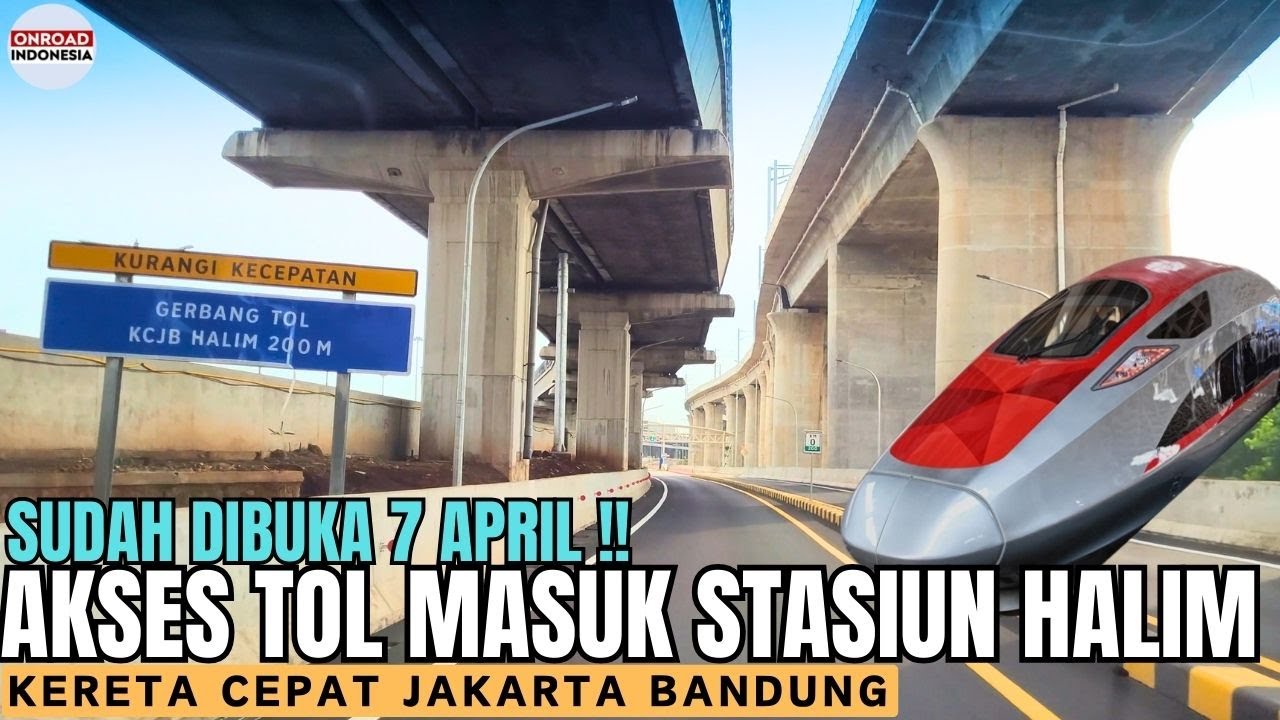 Telah Dibuka AKSES TOL Masuk STASIUN KCJB HALIM & PENGENAAN Langsung TARIF PARKIR Area PICKUP ZONE