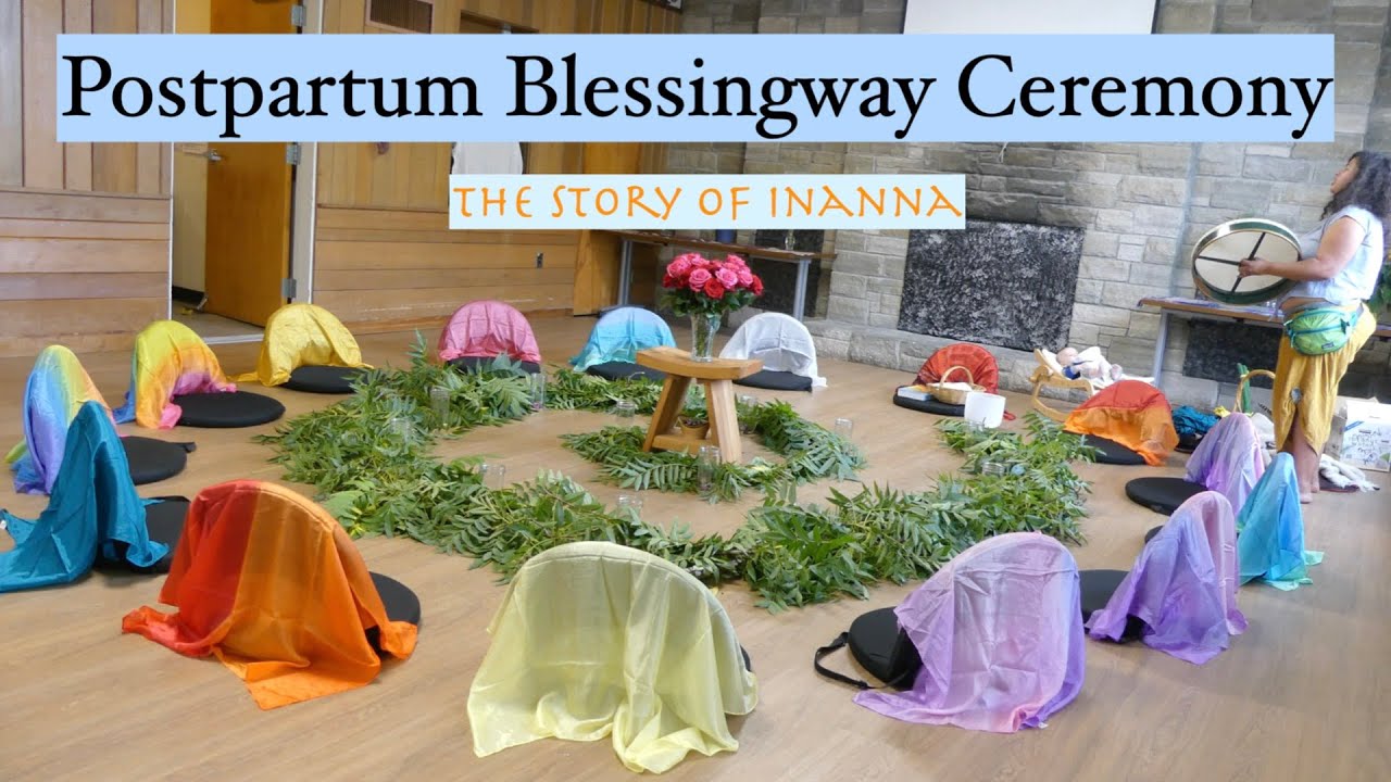 Postpartum Blessingway Ceremony