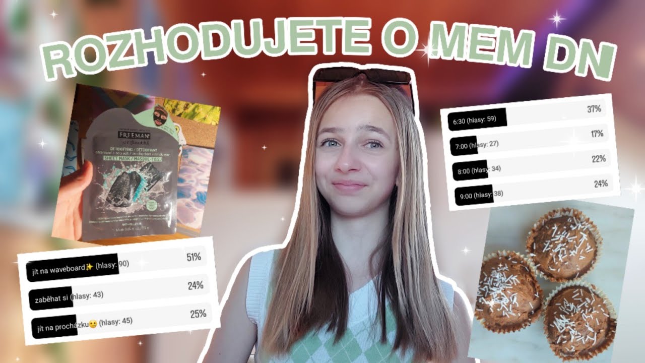 ROZHODUJETE O MÉM DNI | Vybrali jste co jsem chtěla? (valakarol)