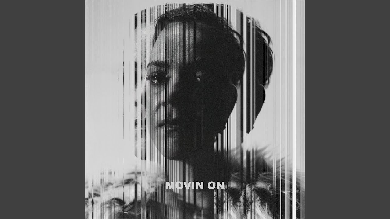 Movin On