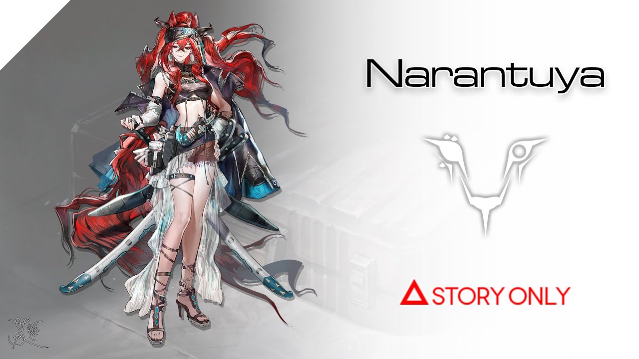 【Arknights】Operator Records - Narantuya : Story Collection