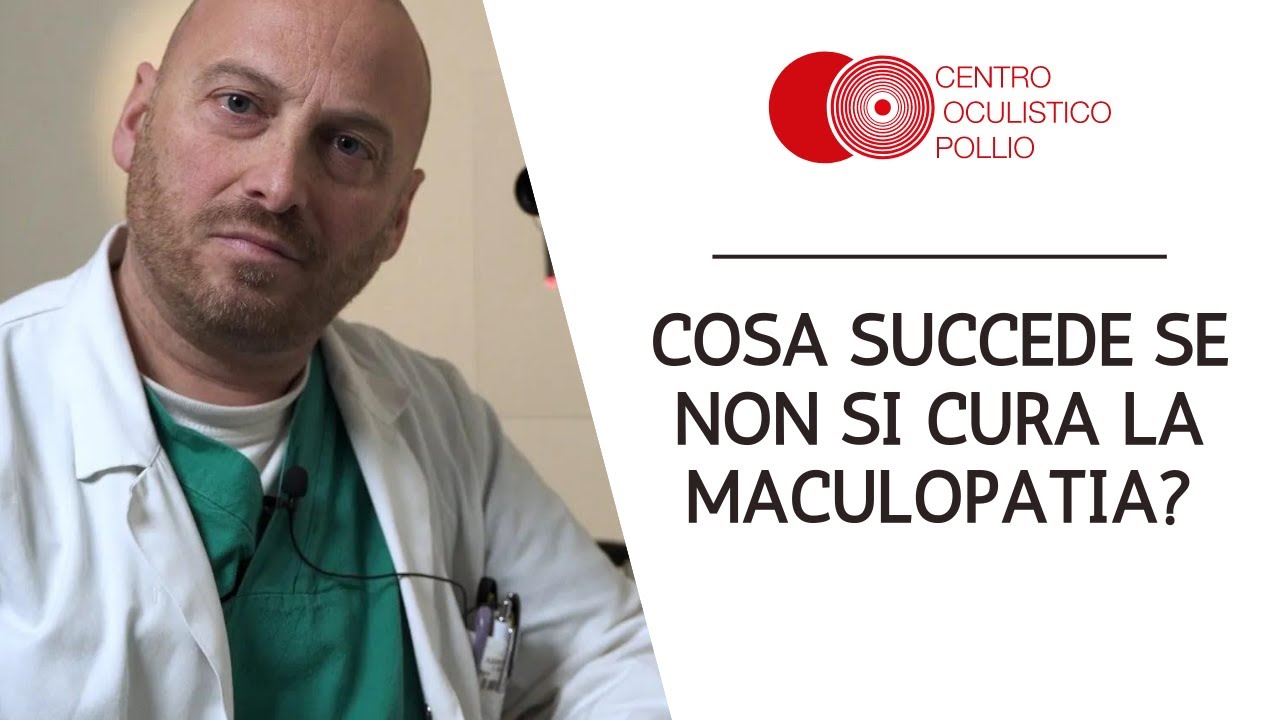 Cosa Succede se non si Cura la Maculopatia?