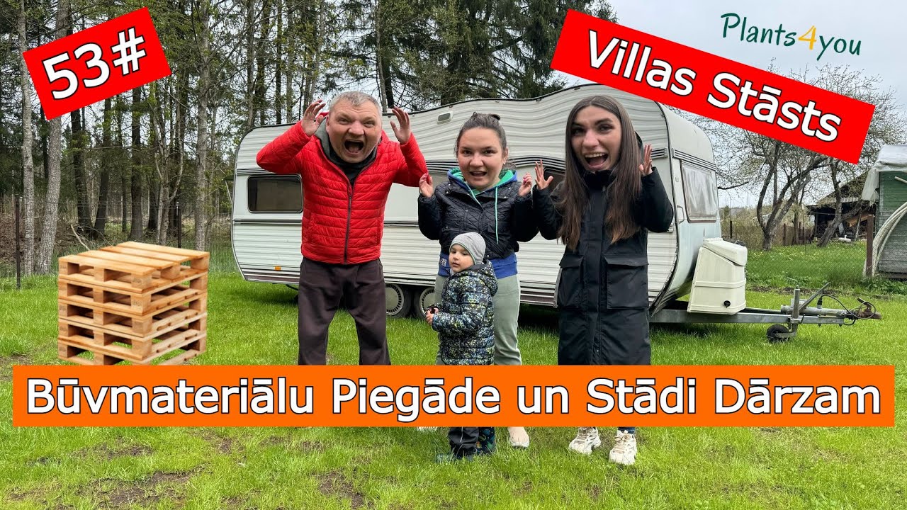 53# Būvmateriālu Piegāde un Stādi Dārzam | Villas Stāsts