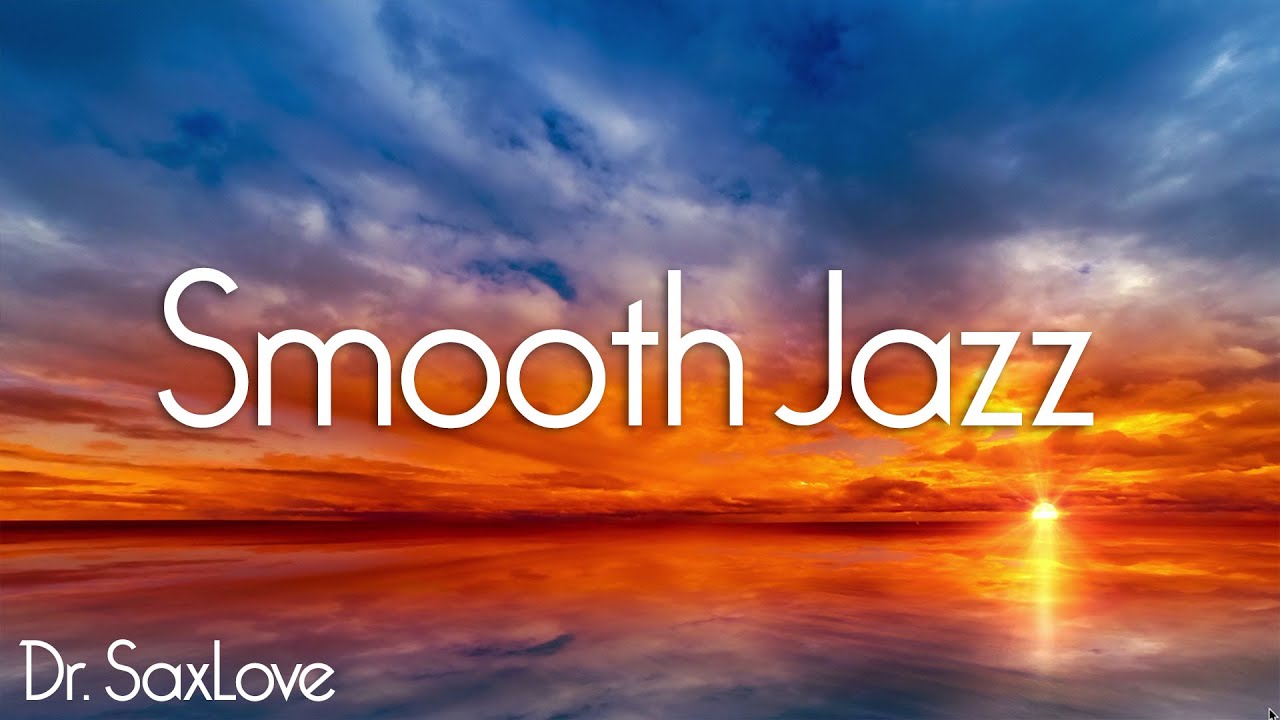 Smooth Jazz &bull; 4 HOURS Smooth Jazz Saxophone Instrumental Music for Relaxation and Chilling Out