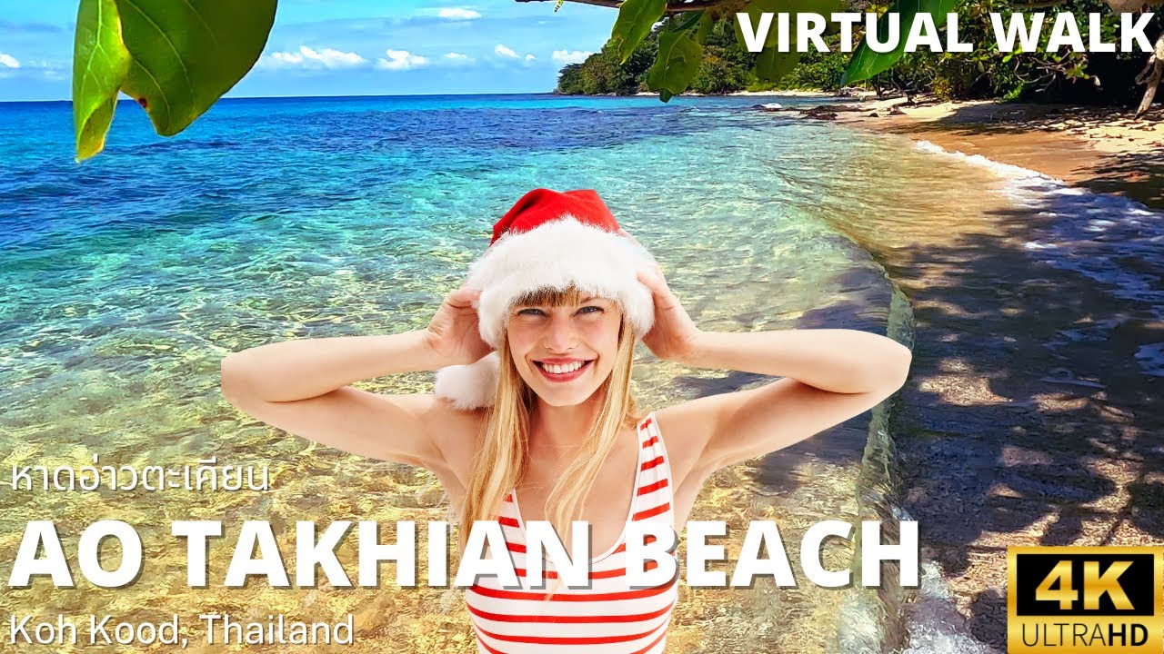 Virtual Walk on Koh Kood 4K – Ao Takhian Beach | Trat, Thailand