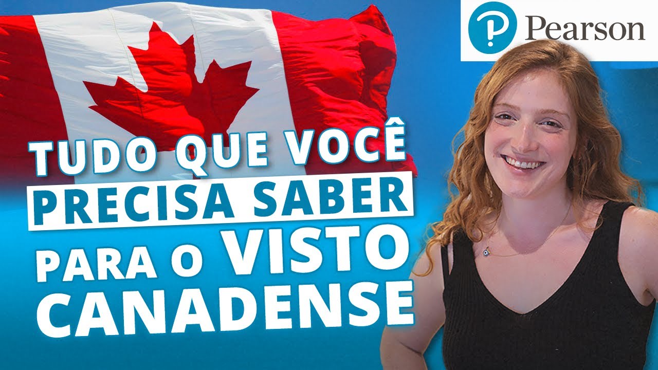 Visto de Estudante para o Canad&aacute; em 5 Passos | by Pearson