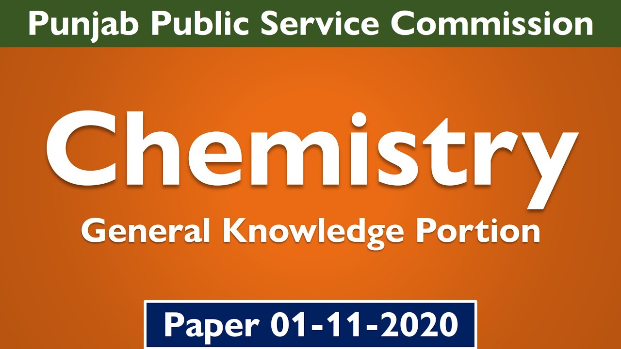 Lecturer Chemistry Paper | 01-11-2020 | PPSC Past Papers | PPSC Test Preparation