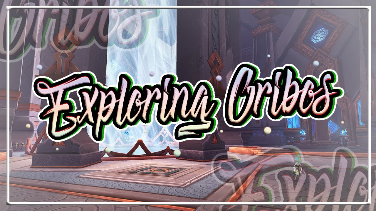Exploring Oribos│Shadowlands