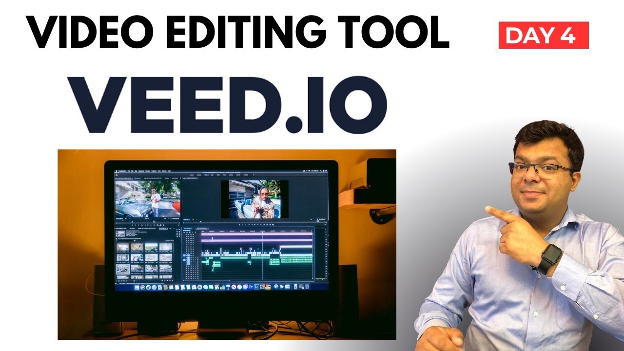 Day 4 - Video editing tool | Veed.io (Simple demo)