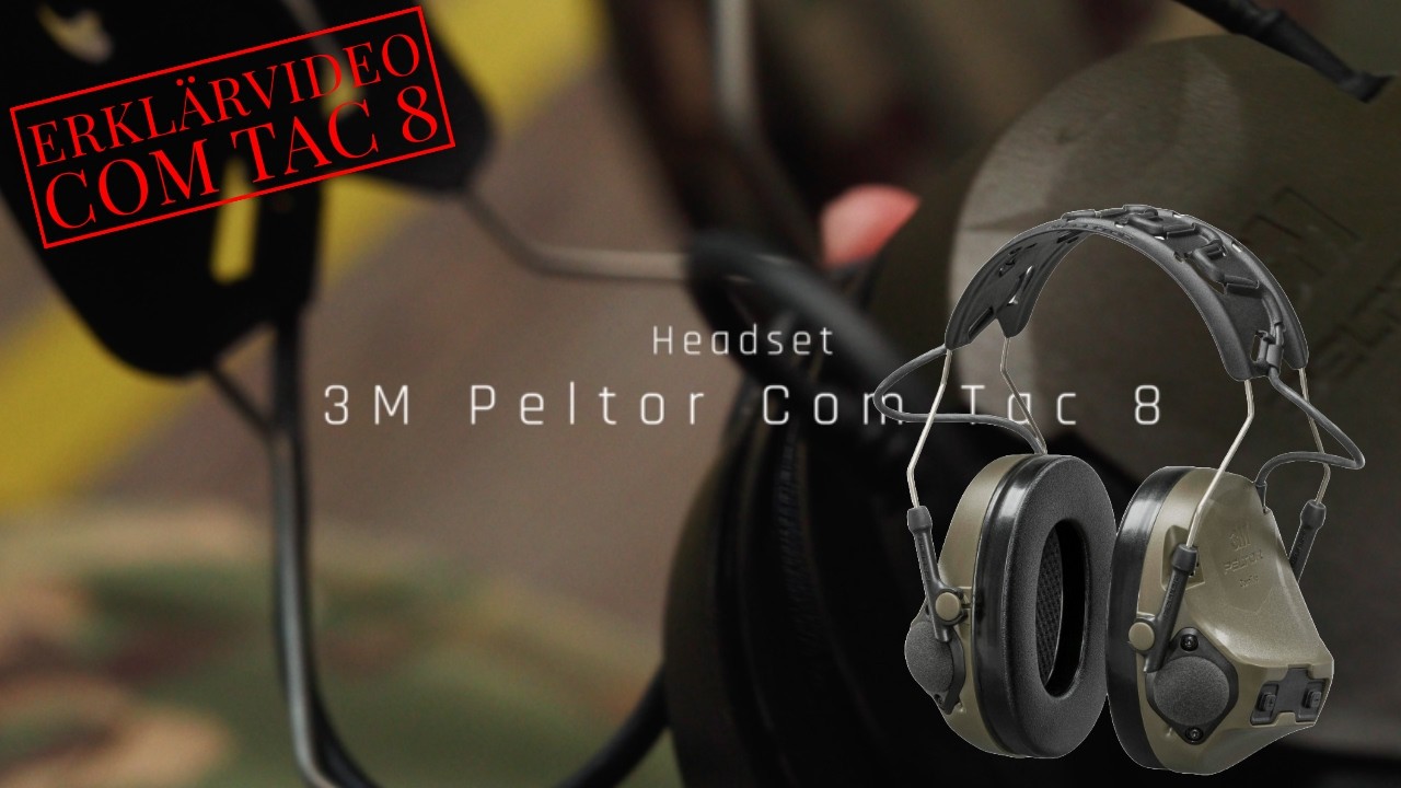 3M Peltor ComTac 8 (VIII) - Erkl&auml;rvideo auf Deutsch