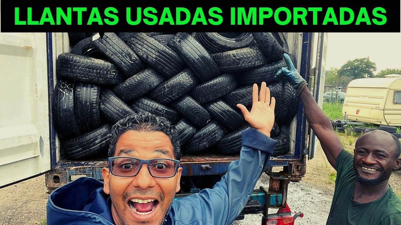 Como Comprar Neumáticos Llantas Usadas Por Mayor (Todo Lo Que Debes Saber)