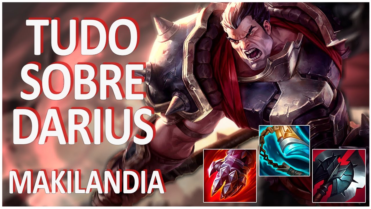 🔴 APRENDA TUDO SOBRE DARIUS +DICAS + TRUQUES - COMO JOGAR CORRETAMENTE