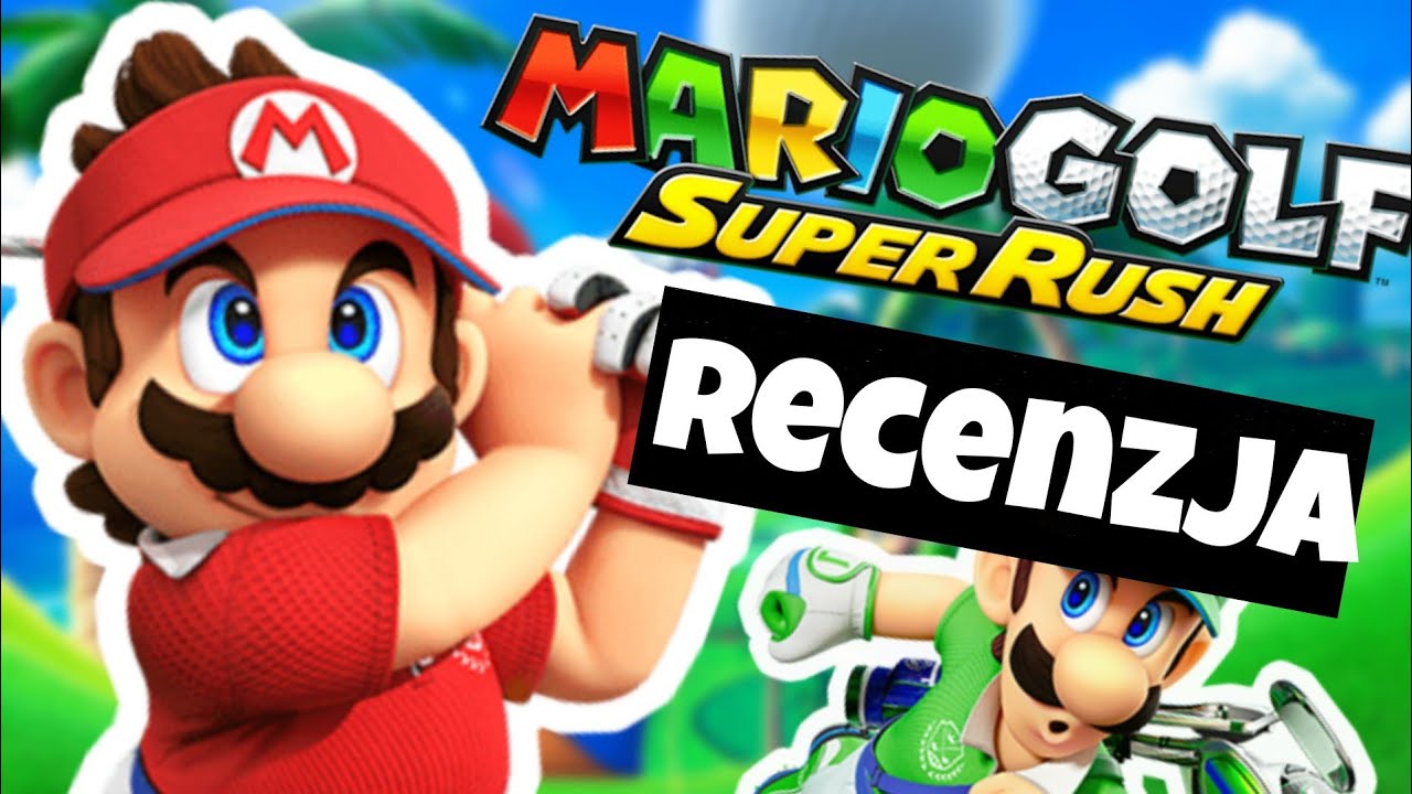 Mario Golf Super Rush | RECENZJA