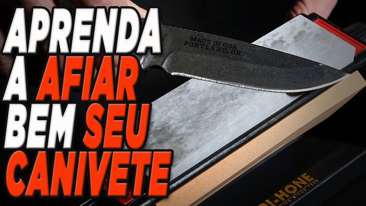 Como Afiar Seu Canivete