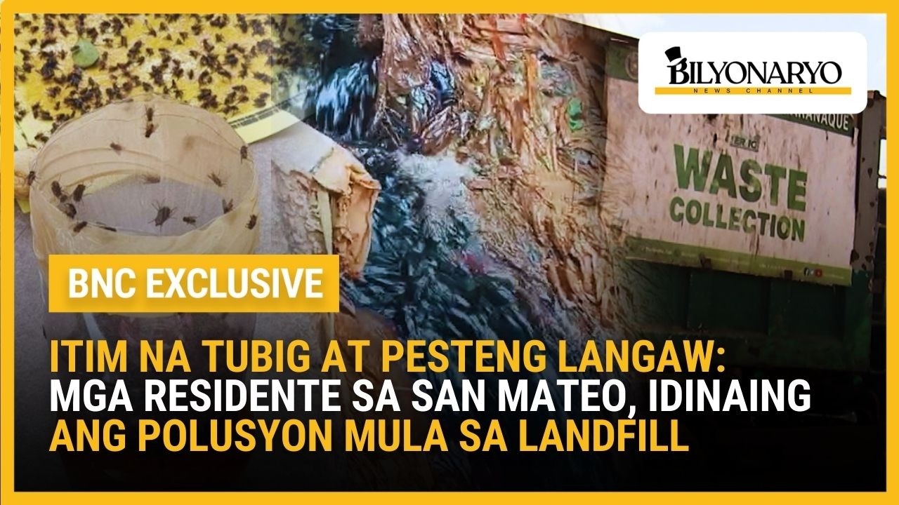 Itim na tubig at pesteng langaw: Mga residente sa San Mateo, idinaing ang polusyon mula sa landfill
