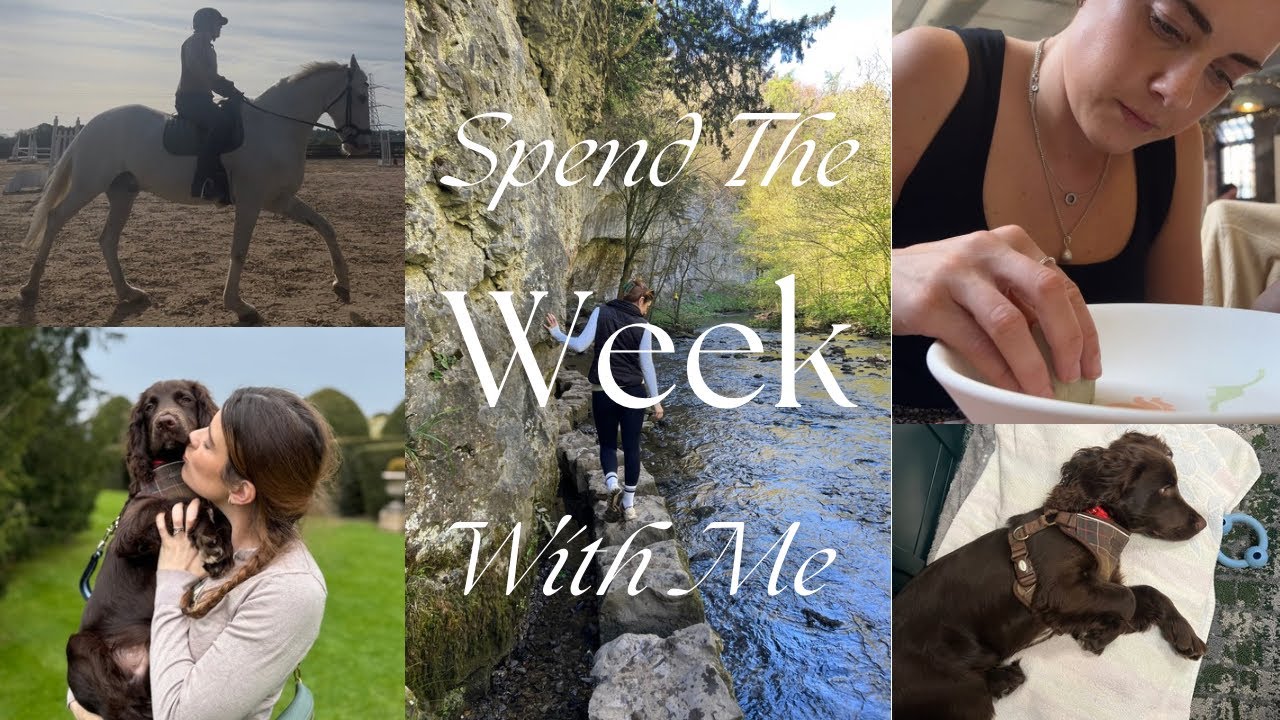 Spend the week with me - a busy yet relaxing week in the life