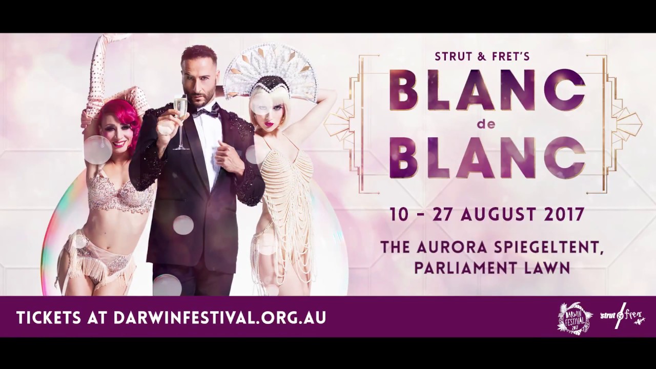BLANC de BLANC - Darwin Festival