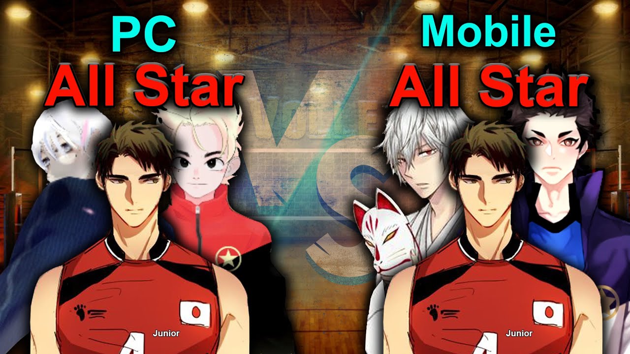 The Spike. Volleyball 3x3. All Star ( PC ) vs All Star ( Mobile ). 19 Stage. All Characteristics