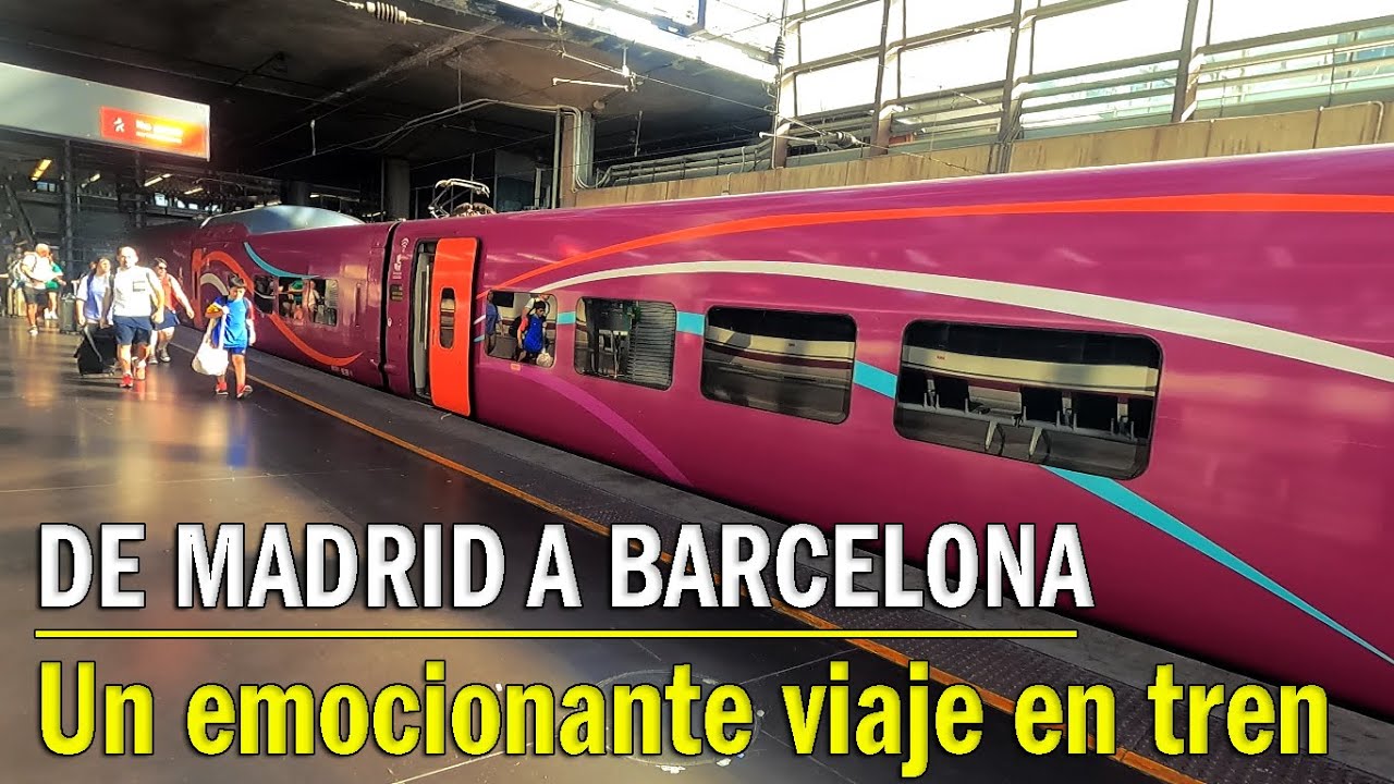 ASÍ ES EL VIAJE EN TREN DESDE MADRID A BARCELONA