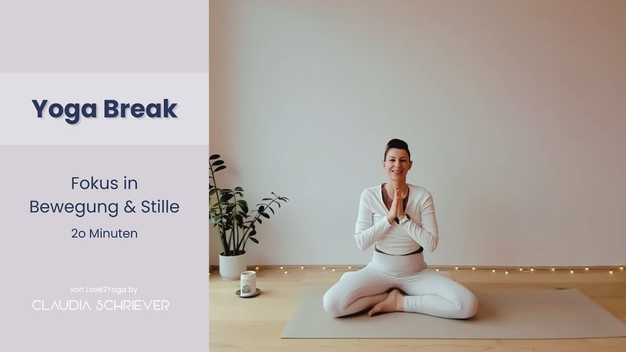Yoga Break - Fokus in Bewegung & Stille