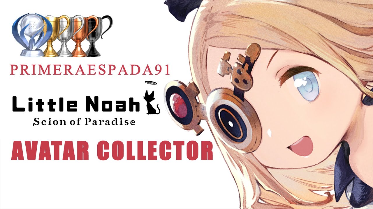 Little Noah: Scion of Paradise | Avatar Collector Trophy