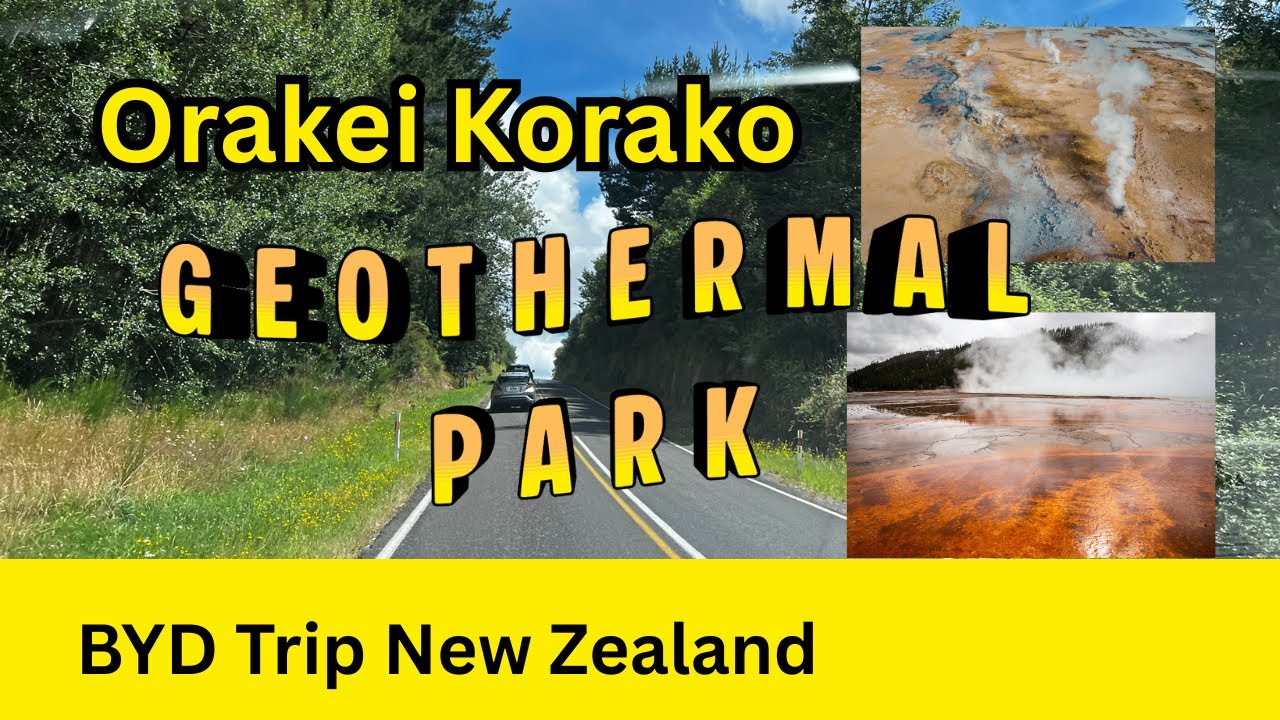 Ōrākei Kōrako Geothermal Park | Hidden Thermal Wonderland of New Zealand by BYD