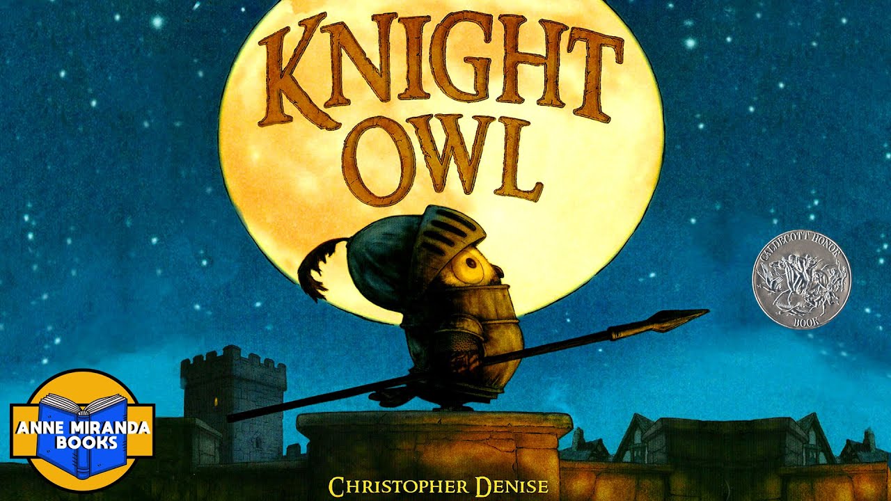 KNIGHT OWL - Will Owl survive when he meets a scary dragon?