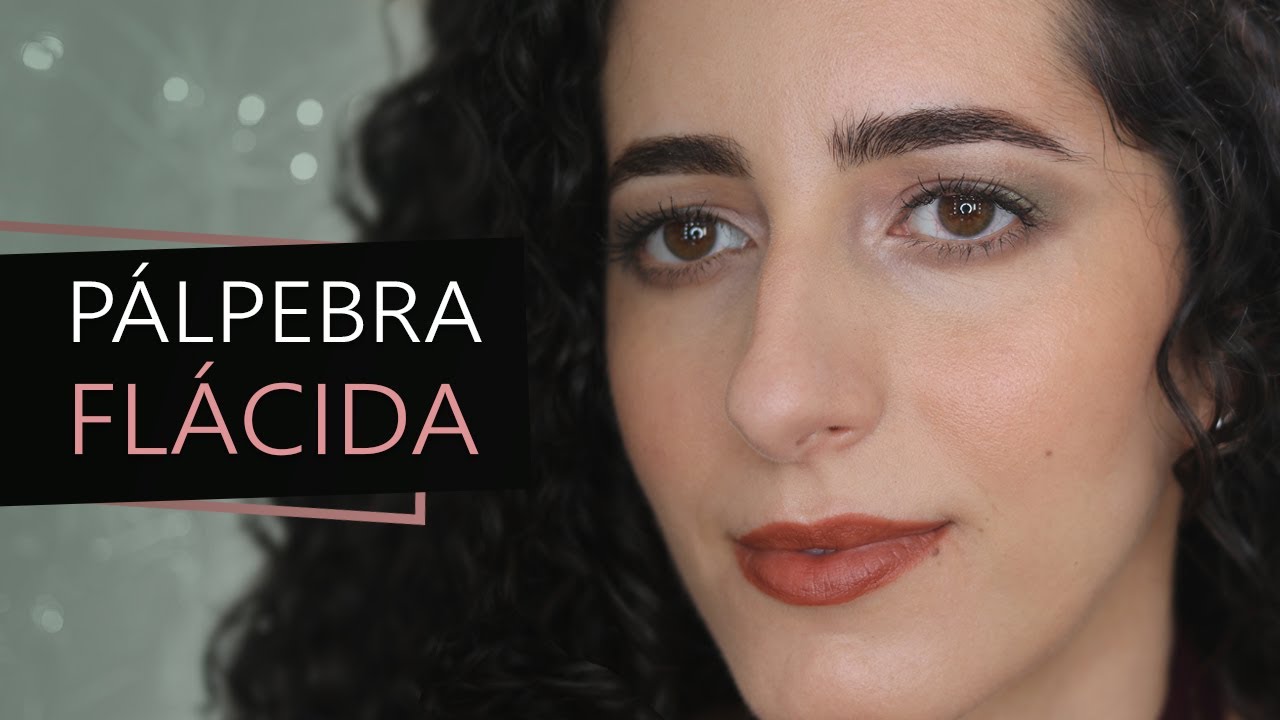 Maquiagem para pálpebra flácida ou caída