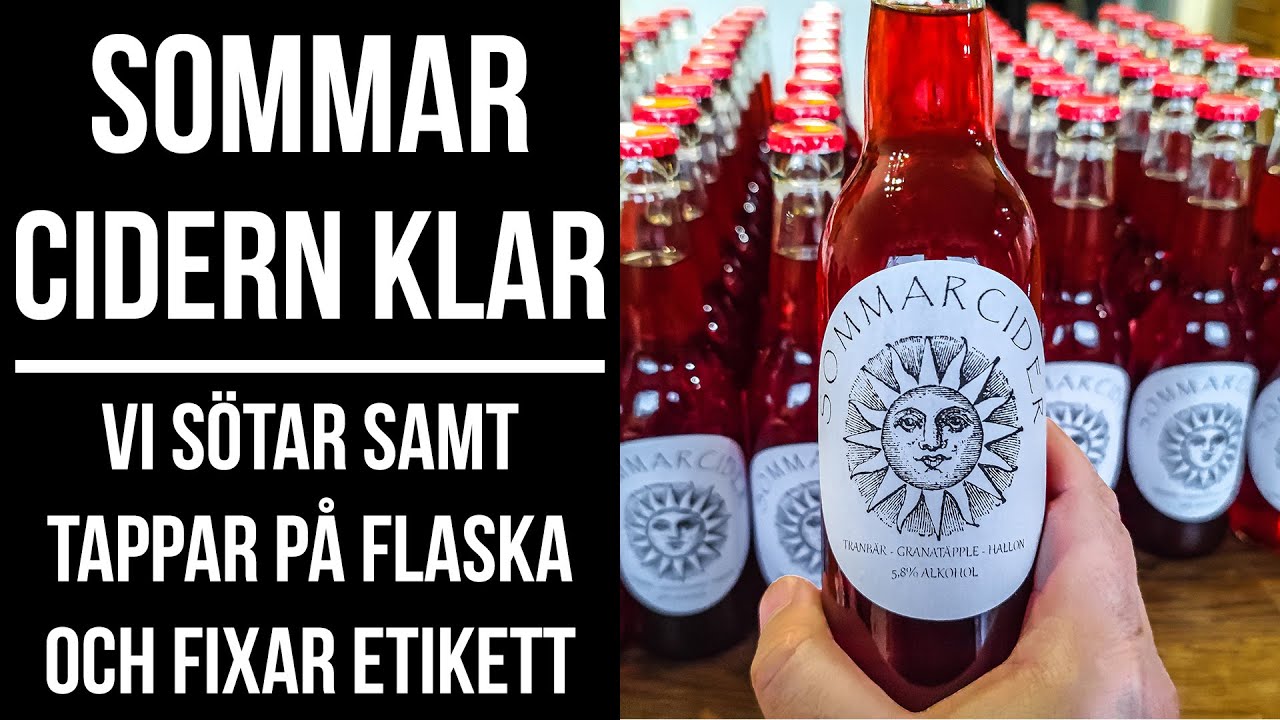 Smaks&auml;ttning och buteljering av sommarcidern.