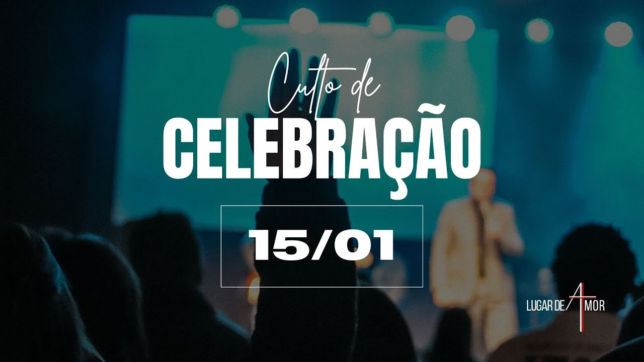 Culto de Celebração!
