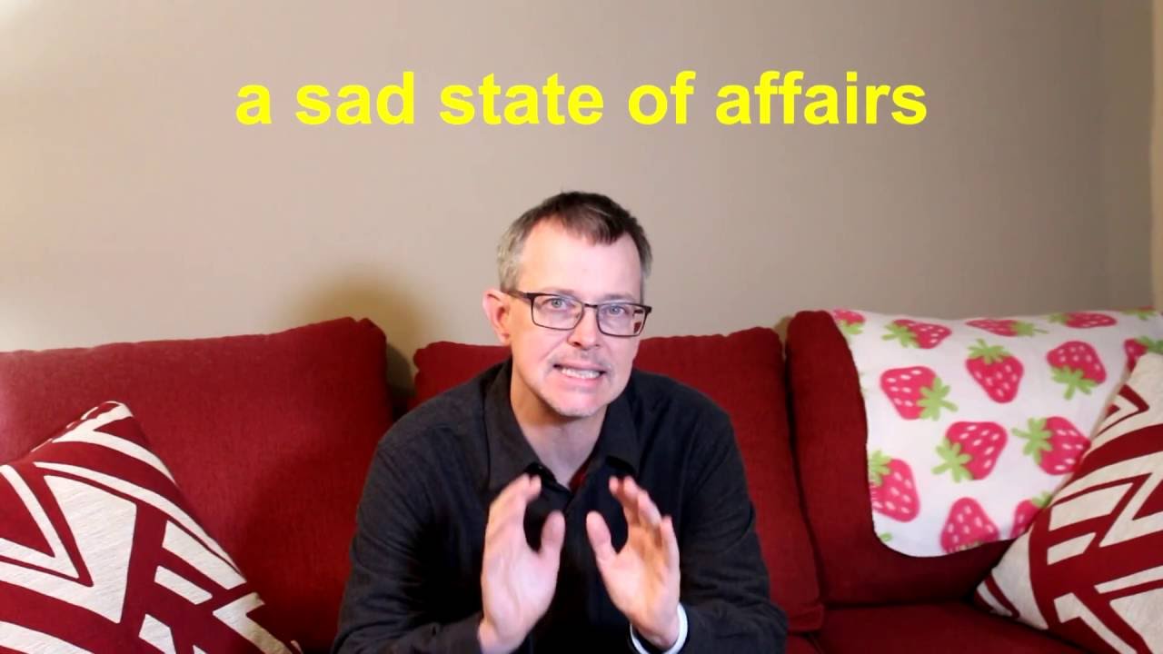 Learn English: Daily Easy English 1032: a sad state of affairs