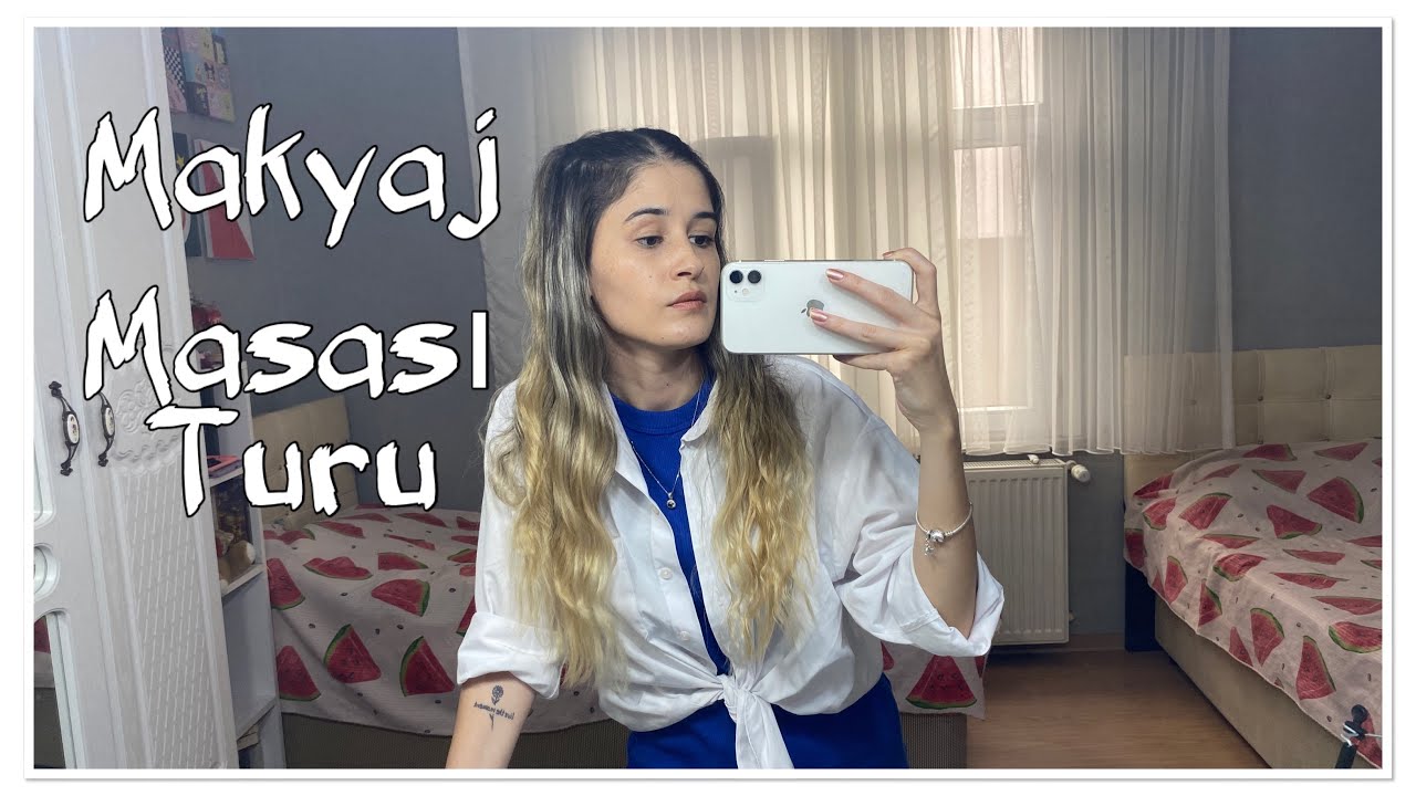Makyaj Masası Turu