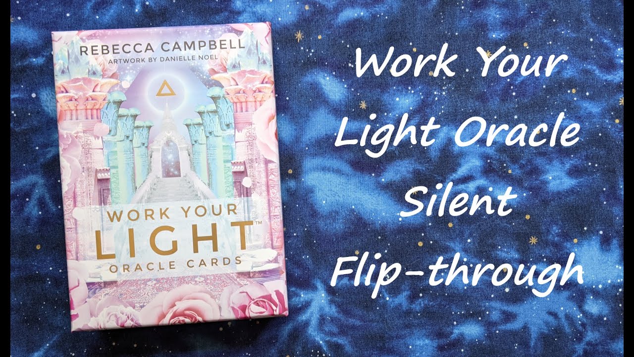 Work Your Light Oracle Cards - Silent Flip-through