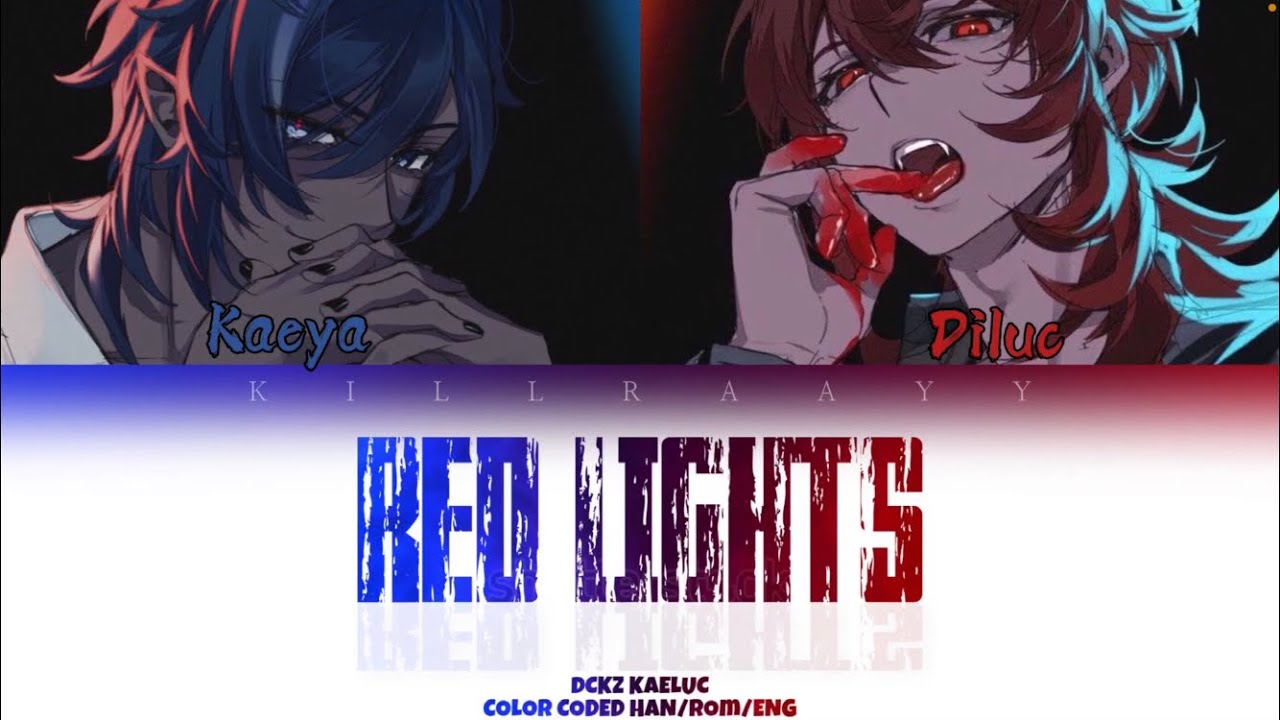 How Would KaeLuc DCKZ Sing RED LIGHTS? (Color Coded Han/Rom/Eng)