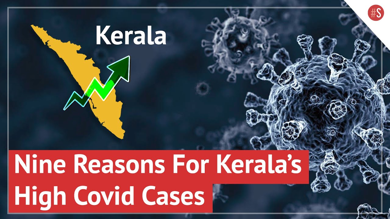 National Centre For Disease Control Finds Nine Reasons For Rising Covid Cases In Kerala| Swarajya 60